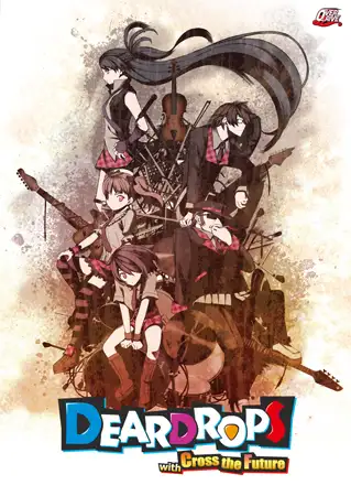 DEARDROPS with Cross the Future − OVERDRIVE Archives No.2